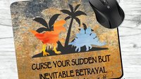 Curse Your Sudden but Inevitable Betrayal Firefly / Serenity inspired Mouse Pad - Create a Desk Set by Adding a Coaster - Wash & Dinos