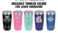 Custom 20 oz SS Tumbler (Travel Mug) Laser Engraved - Dad, Mom, BFF, Galentine Gift