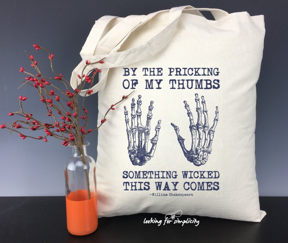 By the Pricking of My Thumbs Something Wicked This Way Comes Macbeth Shakespeare Inspired Light Weight Tote Bag - Classic Lit, Bibliophile