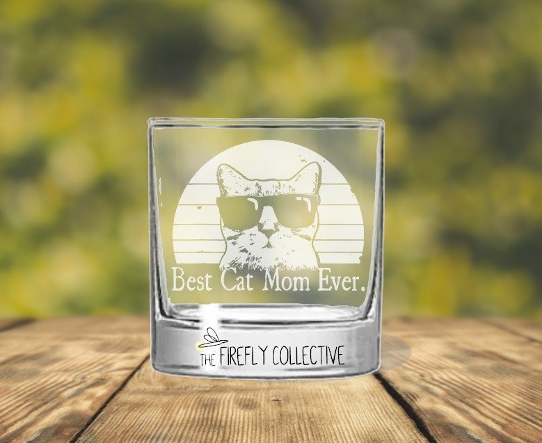 Best Cat Dad / Mom Ever Laser Engraved 10 oz Old Fashion/ Whiskey/ Rocks Glass -Dad Gift, Mom Gift, Pet Dad, Cat Lover, Pet Parent, Cat Mom