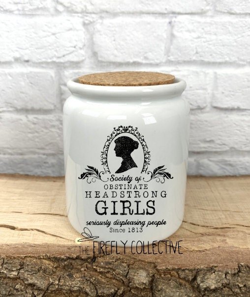 Society of Headstrong Obstinate Girls Jane Austen Inspired Ceramic Sublimated Treat Jar with Cork Lid - Feminine, Girl Power, Strong Women