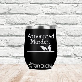 Attempted Murder (of Crows) Laser Etched onto a Stemless Wine Glass or Tumbler with Lid - Humorous Play on Words, Bibliophile