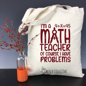 I'm a Math Teacher of Course I Have Problems Light Weight Tote Bag - Teacher Gift, Holiday, Christmas, #teacherlife