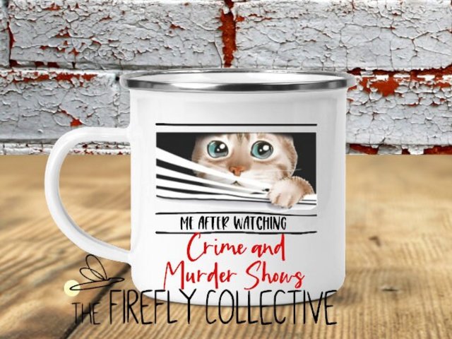 Me After Watching Crime and Murder Shows Camp Mug 12oz Mug - Tin, Enamel, Halloween, Cat, Paranoid